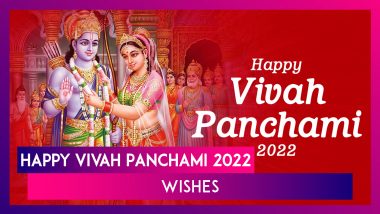 Happy Vivah Panchami 2022 Wishes and Greetings To Share With Loved Ones on This Auspicious Day